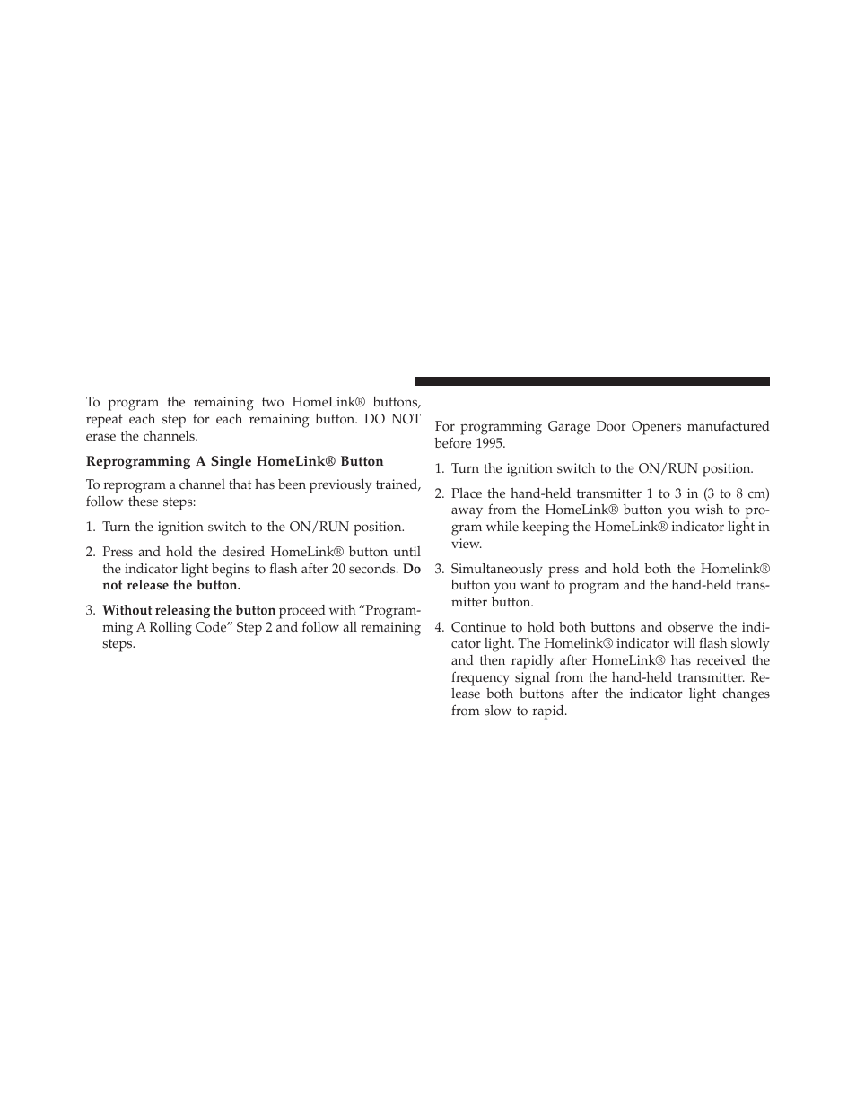 Reprogramming a single homelink® button, Programming a non-rolling code | Chrysler 2014 200 Convertible - Owner Manual User Manual | Page 198 / 522