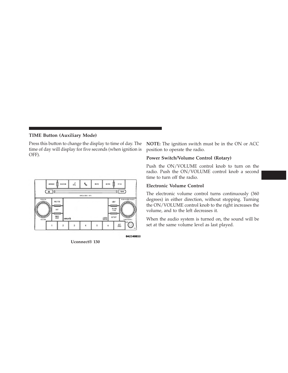 Time button (auxiliary mode), Uconnect® 130 with satellite radio, Operating instructions — radio mode | Power switch/volume control (rotary), Electronic volume control | Chrysler 2014 200 Convertible - Owner Manual User Manual | Page 259 / 522