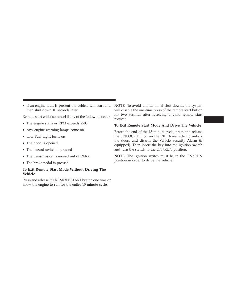 To exit remote start mode and drive the vehicle | Chrysler 2014 200 Convertible - Owner Manual User Manual | Page 33 / 522