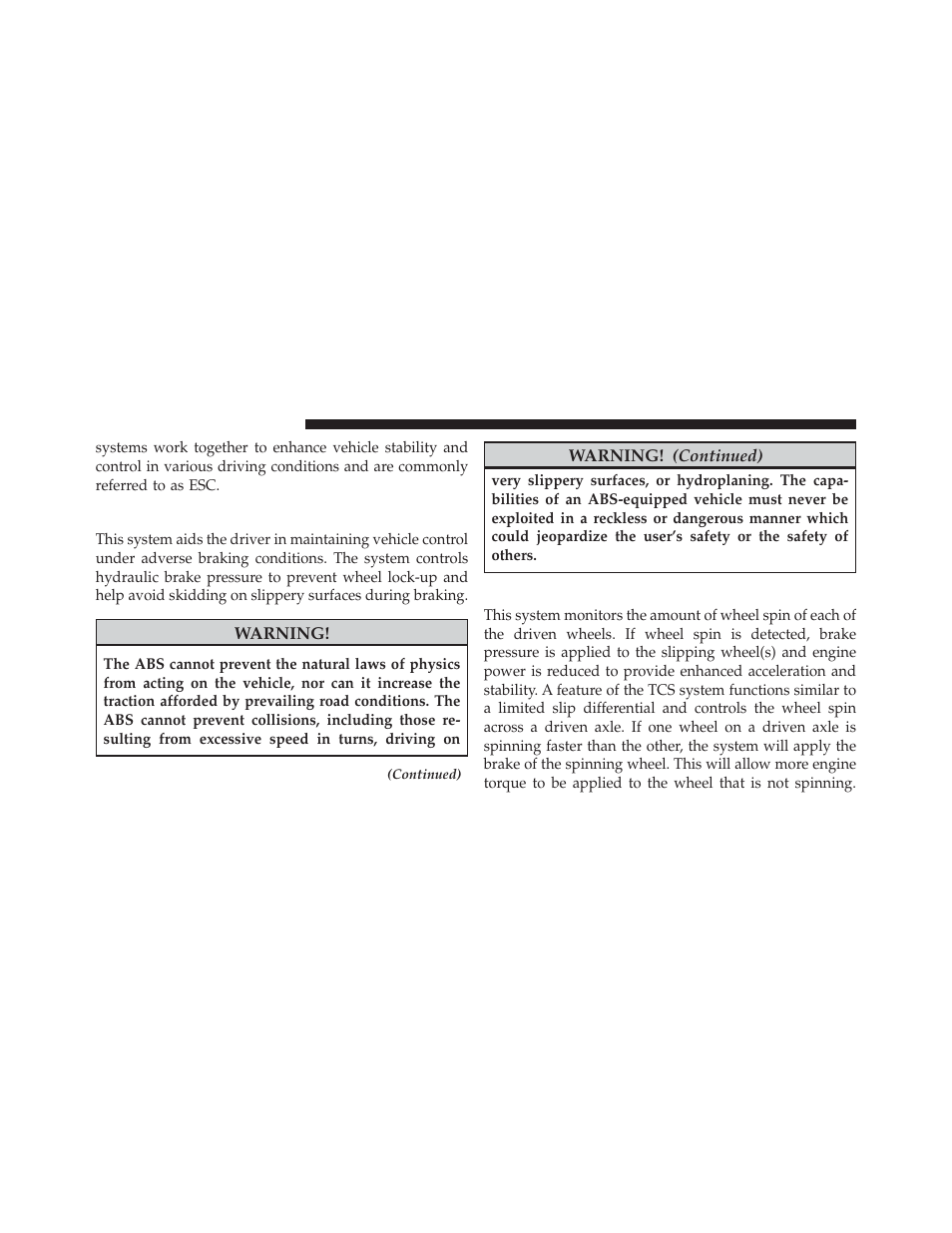 Anti-lock brake system (abs), Traction control system (tcs) | Chrysler 2014 200 Convertible - Owner Manual User Manual | Page 334 / 522
