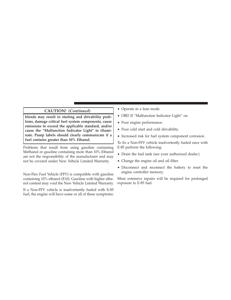 E-85 usage in non-flex fuel vehicles | Chrysler 2014 200 Convertible - Owner Manual User Manual | Page 374 / 522