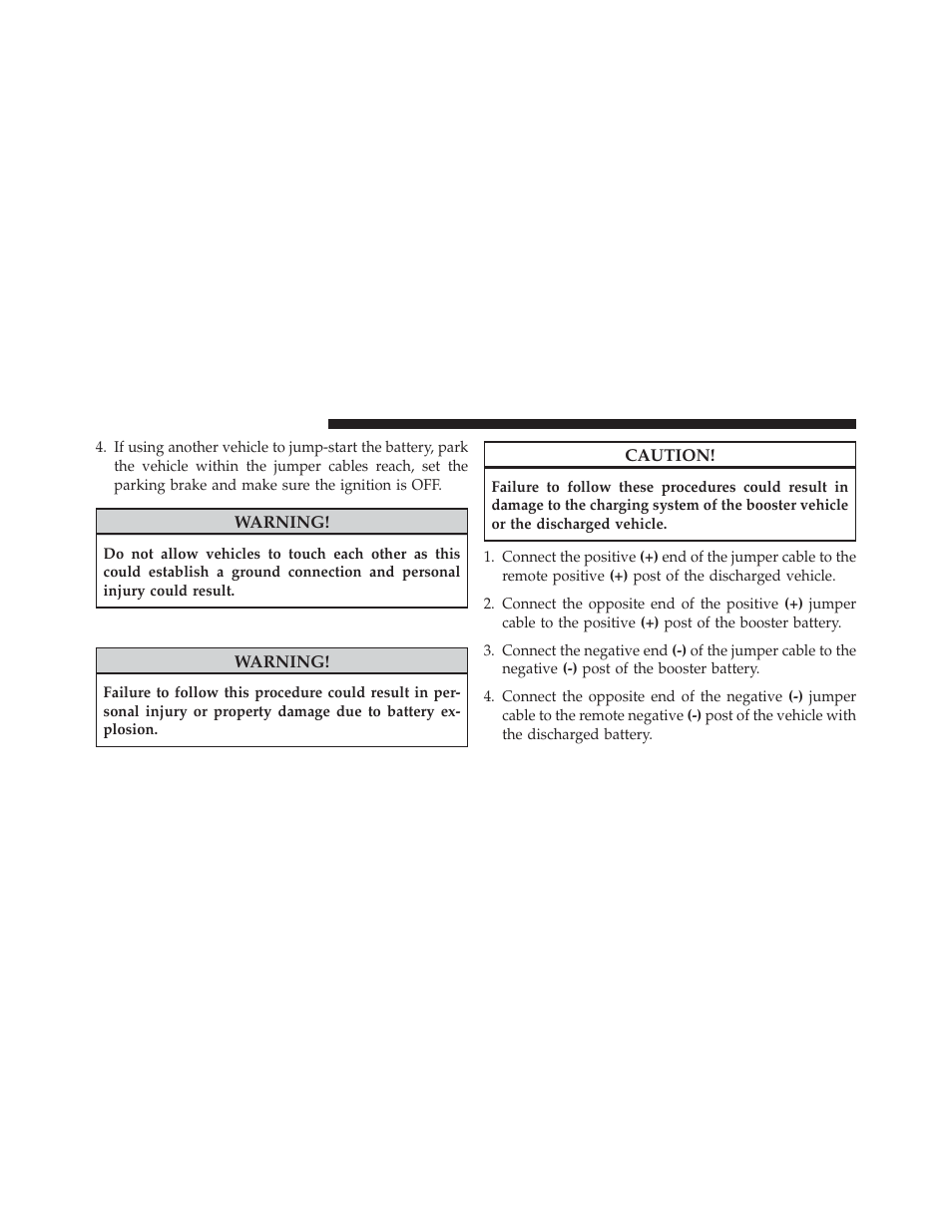 Jump-starting procedure | Chrysler 2014 200 Convertible - Owner Manual User Manual | Page 416 / 522