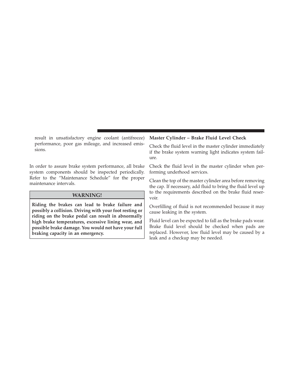 Brake system, Master cylinder – brake fluid level check | Chrysler 2014 200 Convertible - Owner Manual User Manual | Page 450 / 522
