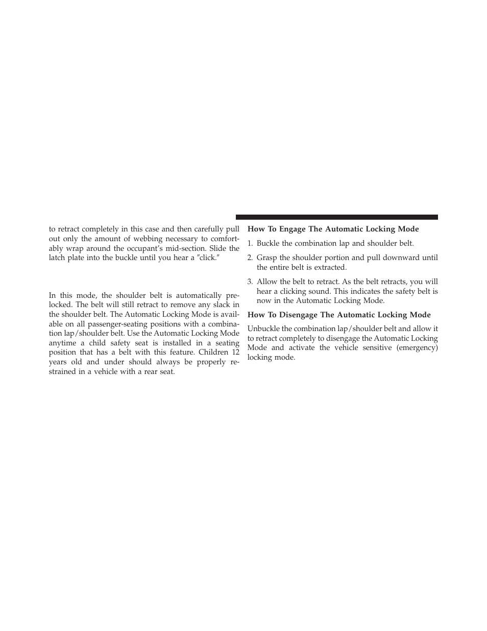 How to engage the automatic locking mode, How to disengage the automatic locking mode, Automatic locking retractor mode (alr) — if | Equipped | Chrysler 2014 200 Convertible - Owner Manual User Manual | Page 52 / 522