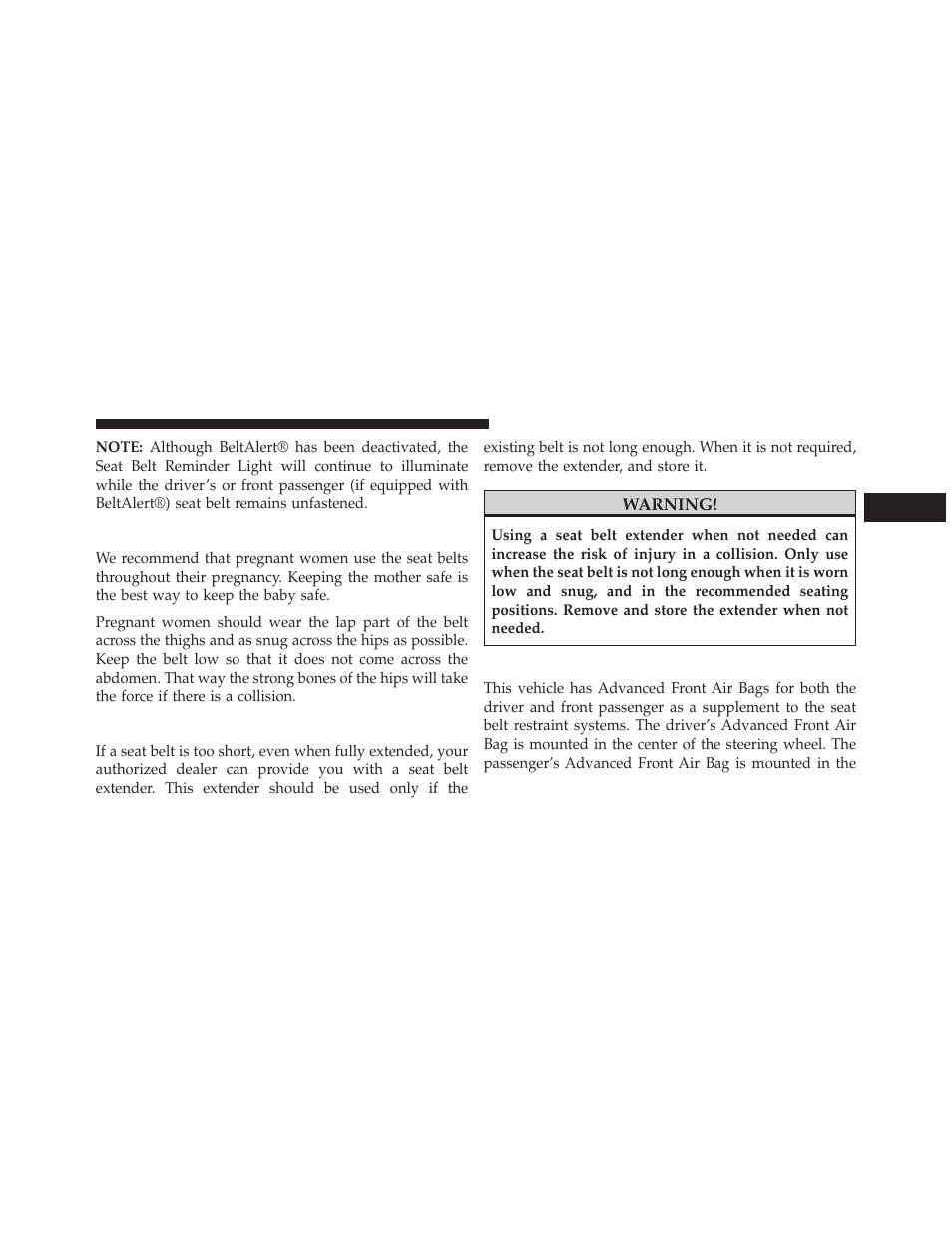 Seat belts and pregnant women, Seat belt extender, Supplemental restraint system (srs) — air bags | Supplemental restraint system (srs), Air bags | Chrysler 2014 200 Convertible - Owner Manual User Manual | Page 59 / 522