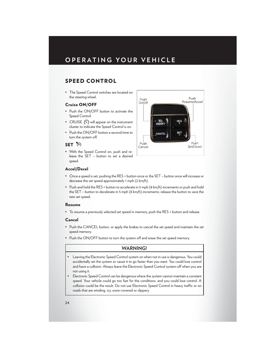 Speed control, Cruise on/off, Accel/decel | Resume, Cancel | Chrysler 2014 200 Convertible - User Guide User Manual | Page 26 / 124