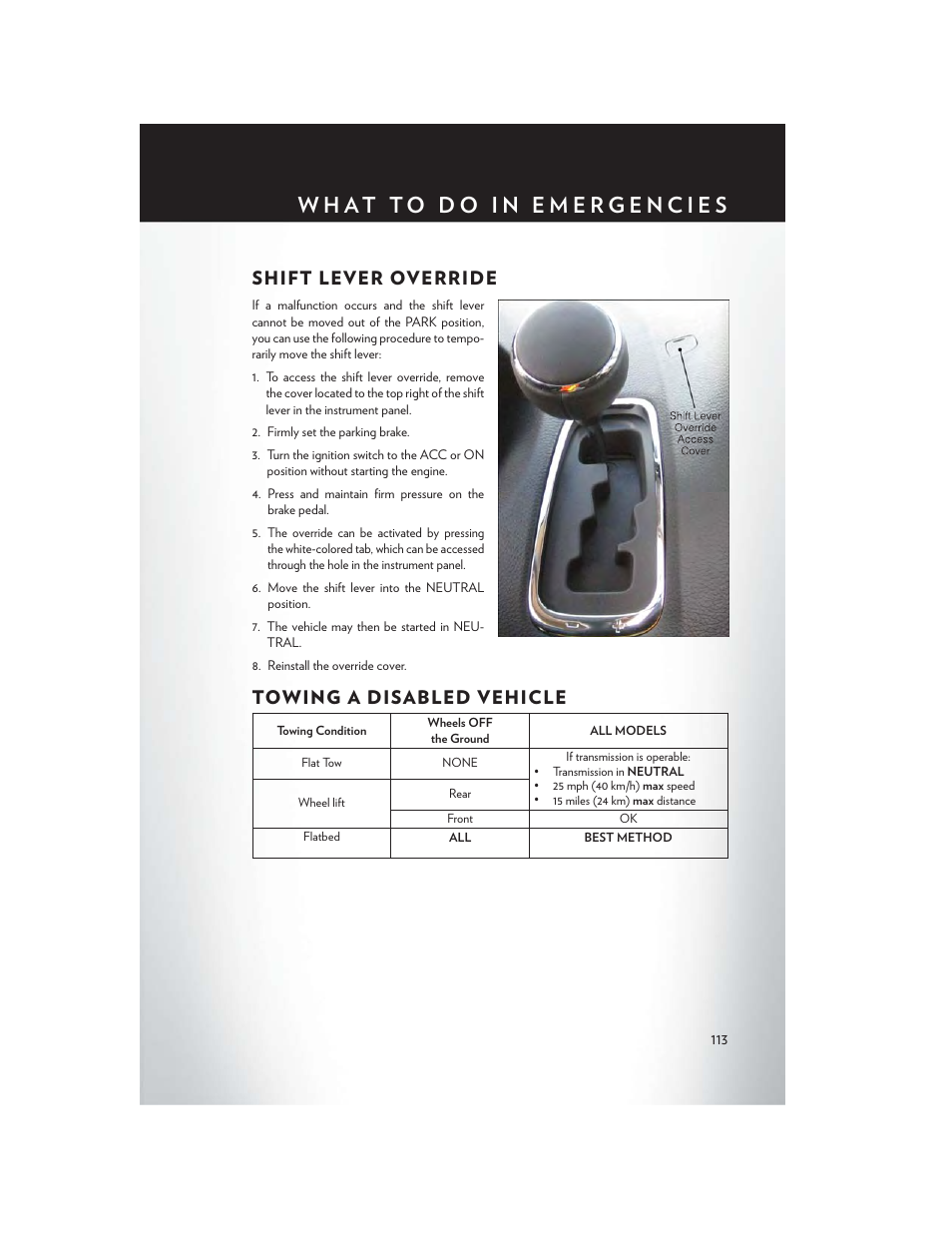 Shift lever override, Towing a disabled vehicle, Shift lever override towing a disabled vehicle | Chrysler 2014 Country - User Guide User Manual | Page 115 / 148