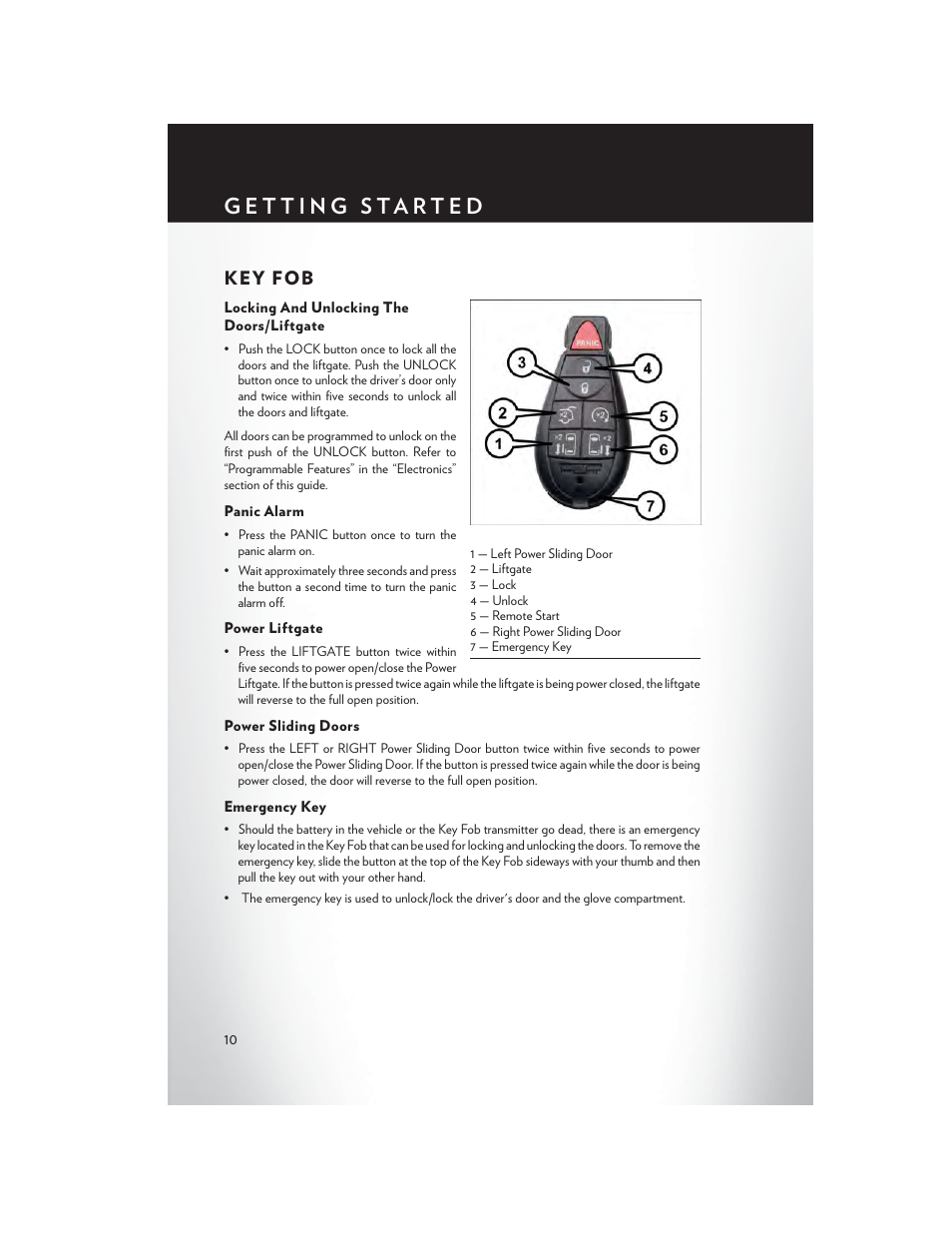 Getting started, Key fob, Locking and unlocking the doors/liftgate | Panic alarm, Power liftgate, Power sliding doors, Emergency key | Chrysler 2014 Country - User Guide User Manual | Page 12 / 148