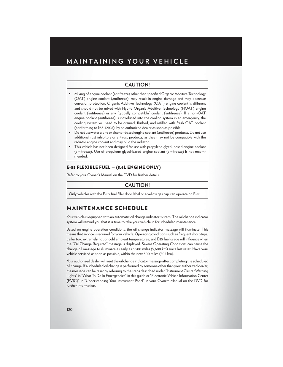 E-85 flexible fuel — (3.6l engine only), Maintenance schedule | Chrysler 2014 Country - User Guide User Manual | Page 122 / 148