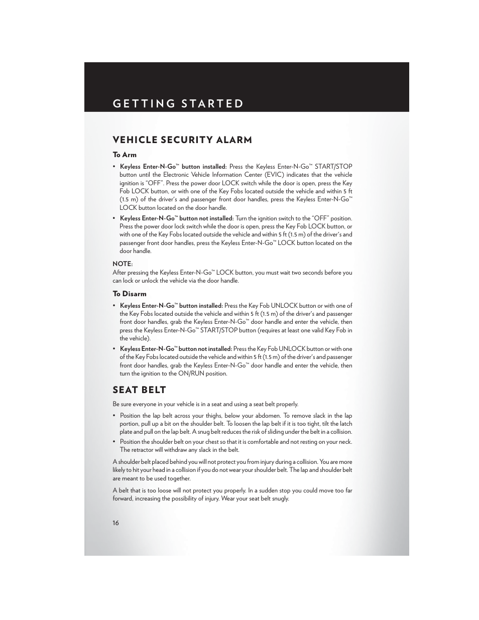 Vehicle security alarm, To arm, To disarm | Seat belt | Chrysler 2014 Country - User Guide User Manual | Page 18 / 148