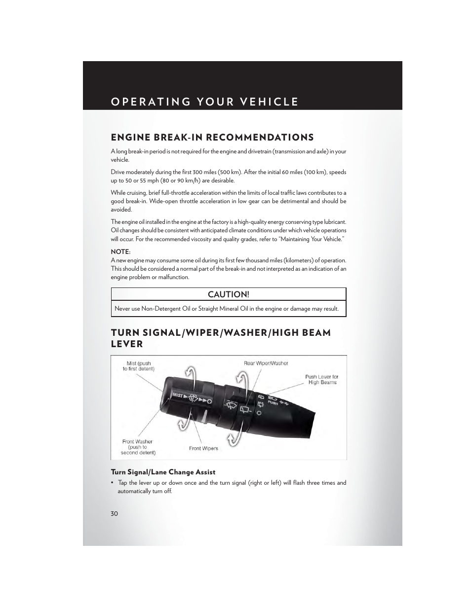 Operating your vehicle, Engine break-in recommendations, Turn signal/wiper/washer/high beam lever | Turn signal/lane change assist | Chrysler 2014 Country - User Guide User Manual | Page 32 / 148