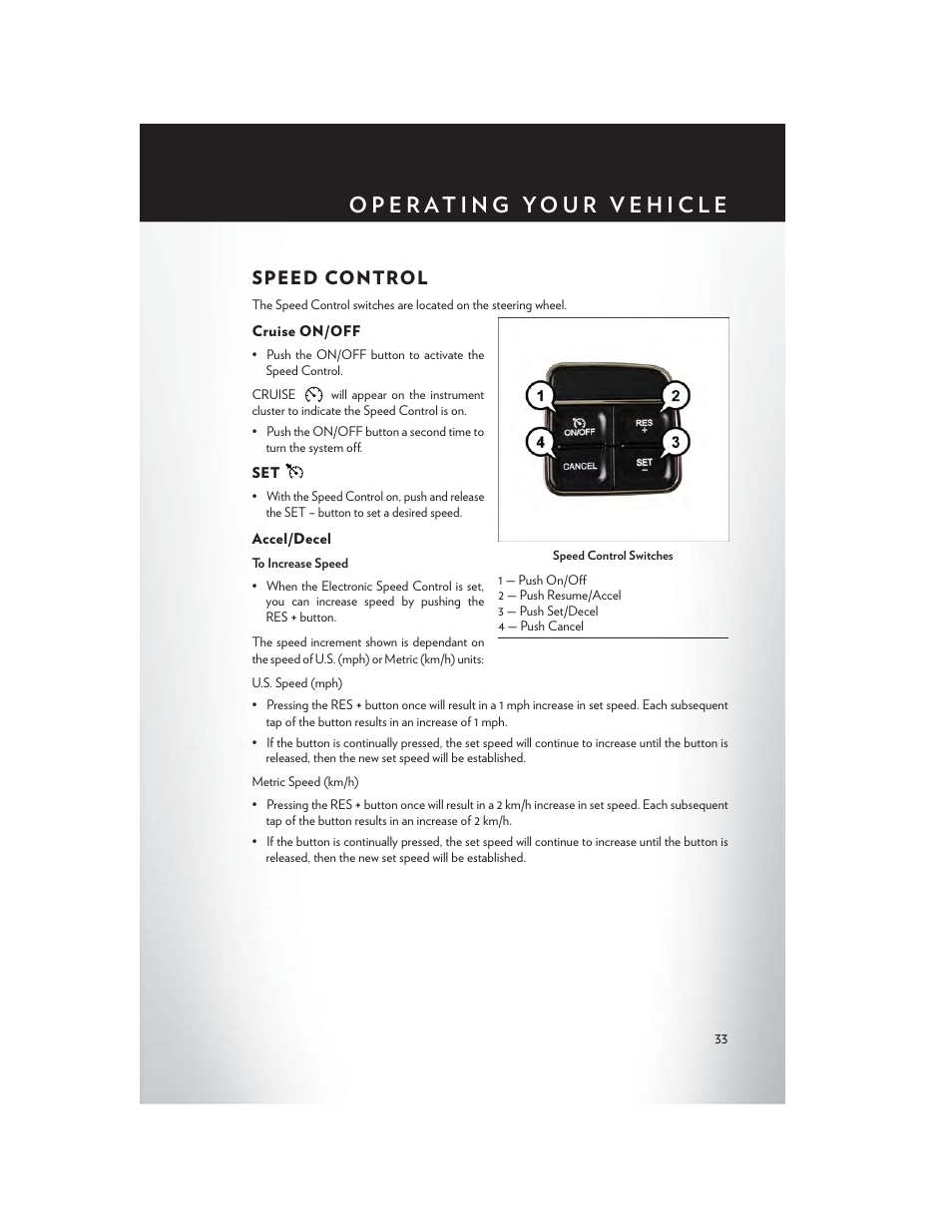 Speed control, Cruise on/off, Accel/decel | Chrysler 2014 Country - User Guide User Manual | Page 35 / 148