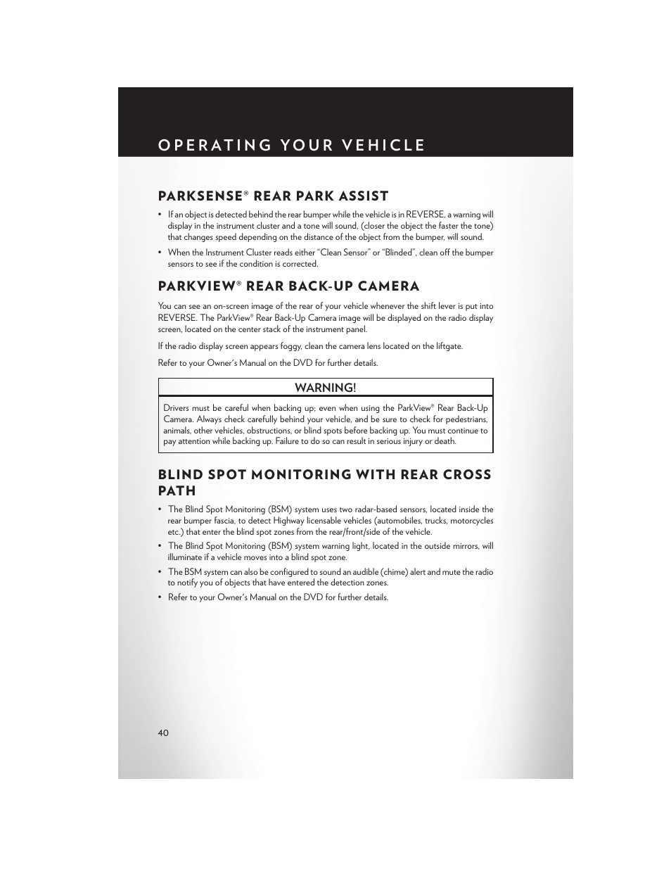 Parksense® rear park assist, Parkview® rear back-up camera, Blind spot monitoring with rear cross path | Chrysler 2014 Country - User Guide User Manual | Page 42 / 148