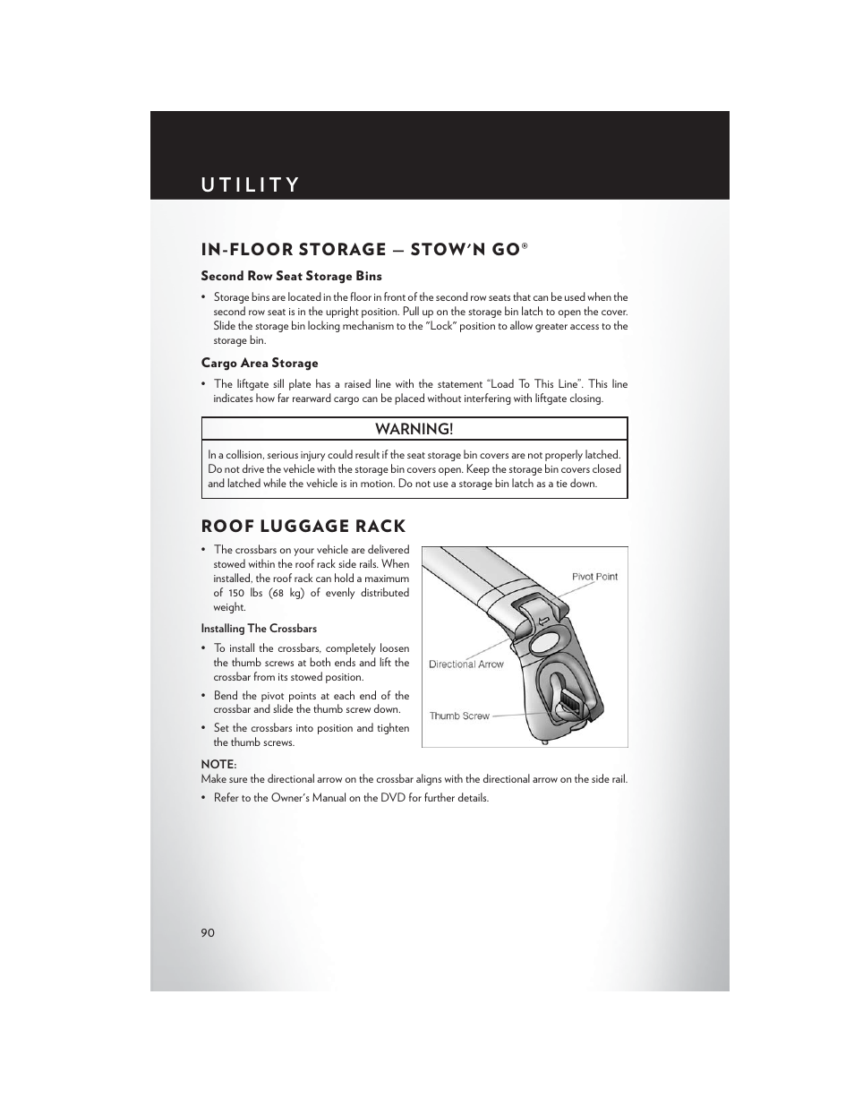 Utility, In-floor storage — stow'n go, Second row seat storage bins | Cargo area storage, Roof luggage rack, In-floor storage — stow'n go® roof luggage rack | Chrysler 2014 Country - User Guide User Manual | Page 92 / 148