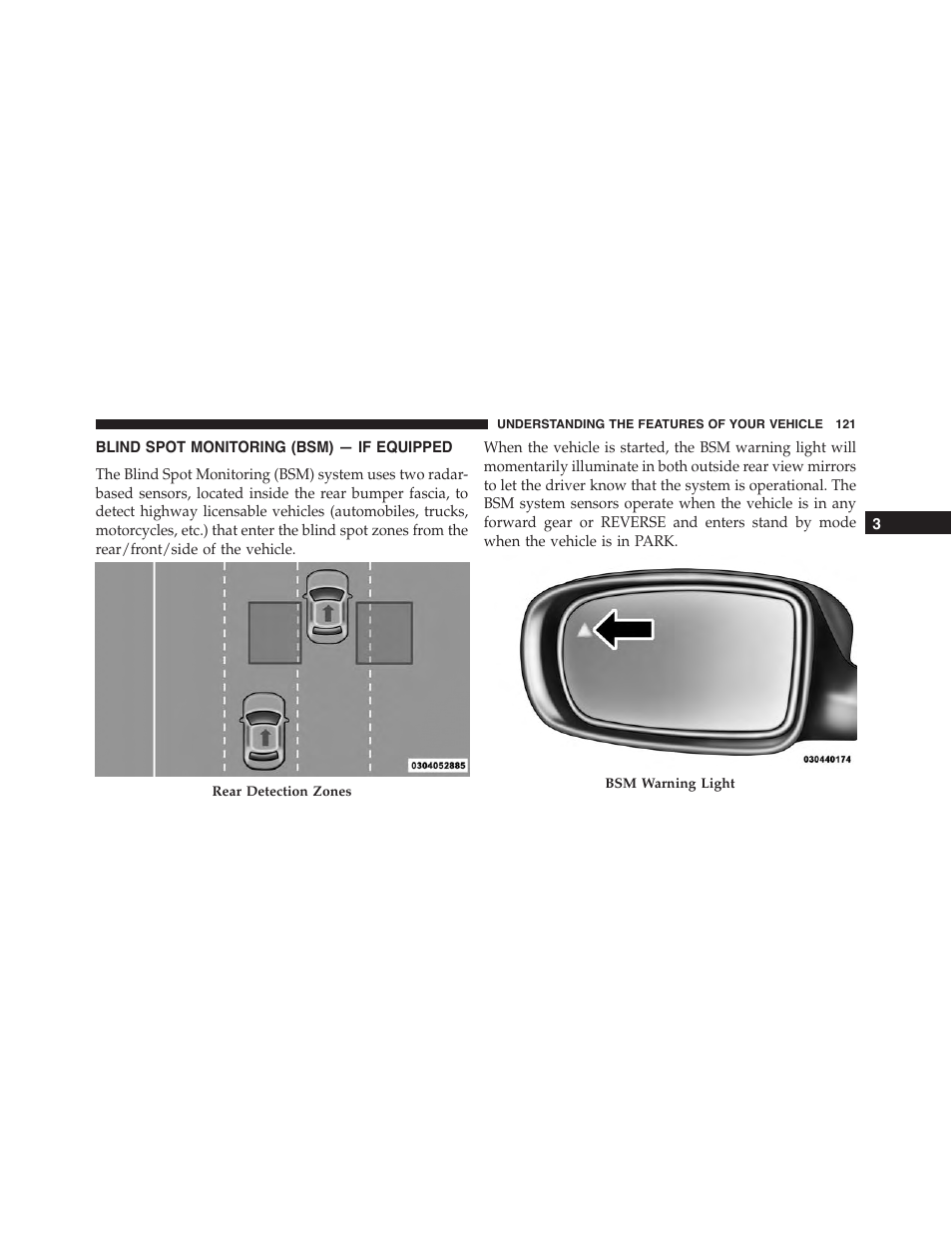 Blind spot monitoring (bsm) — if equipped, Blind spot monitoring (bsm), If equipped | Chrysler 2015 300 - Owner Manual User Manual | Page 123 / 584