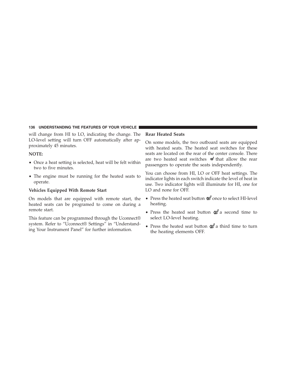 Rear heated seats | Chrysler 2015 300 - Owner Manual User Manual | Page 138 / 584
