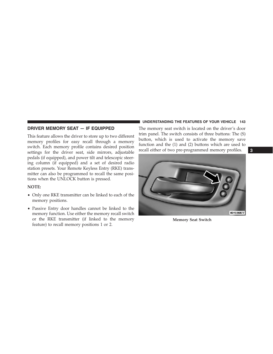 Driver memory seat — if equipped | Chrysler 2015 300 - Owner Manual User Manual | Page 145 / 584