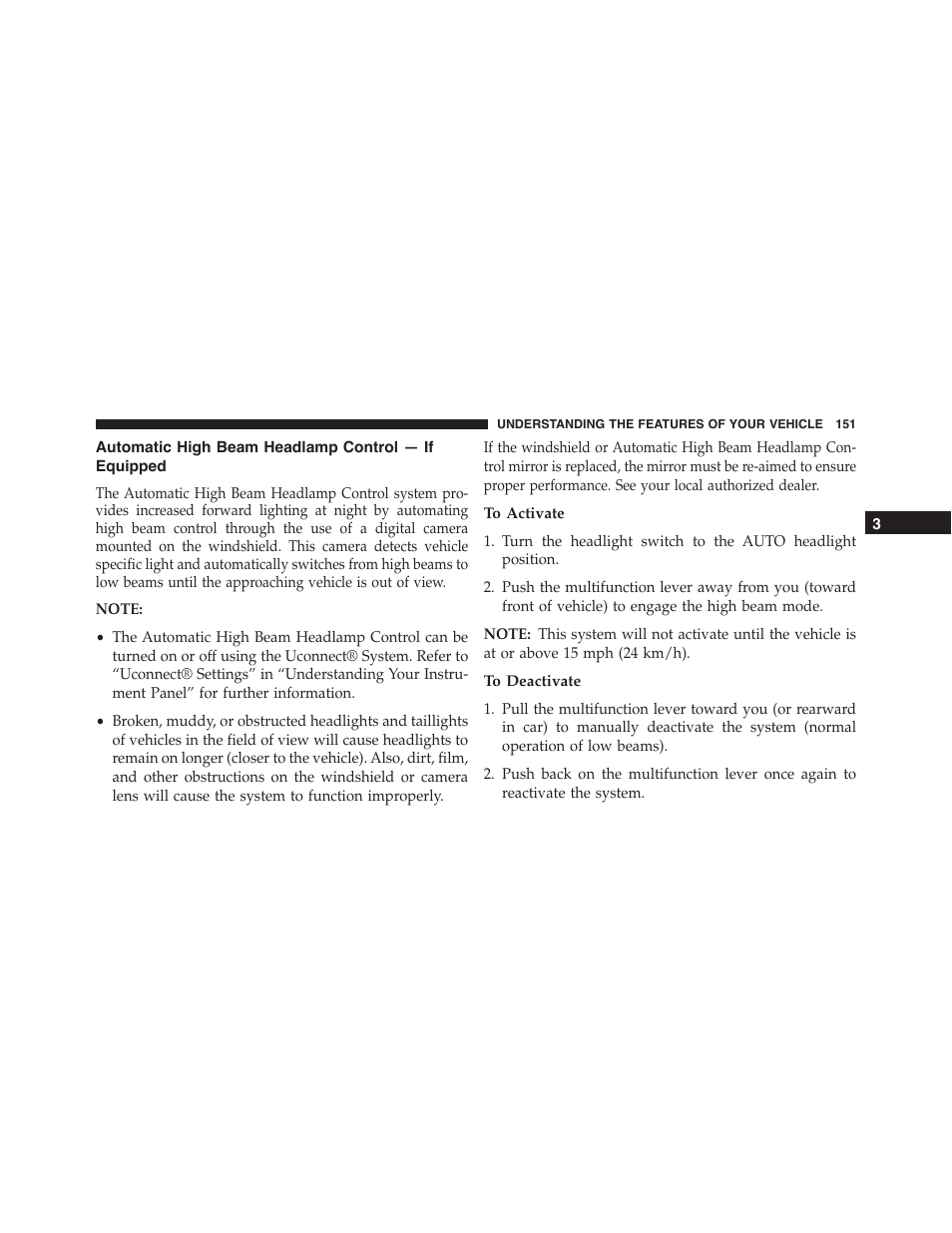 Automatic high beam headlamp control — if equipped, To activate, To deactivate | Automatic high beam headlamp control, If equipped | Chrysler 2015 300 - Owner Manual User Manual | Page 153 / 584