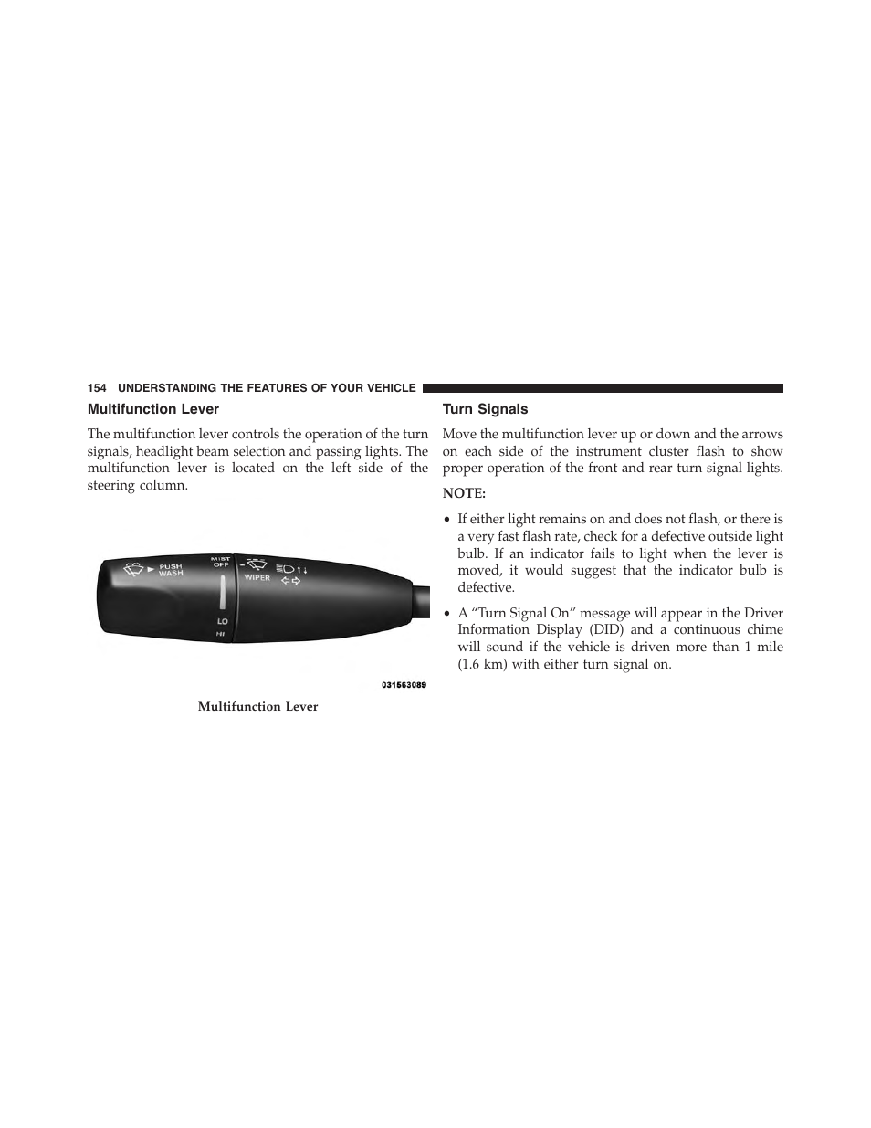 Multifunction lever, Turn signals | Chrysler 2015 300 - Owner Manual User Manual | Page 156 / 584