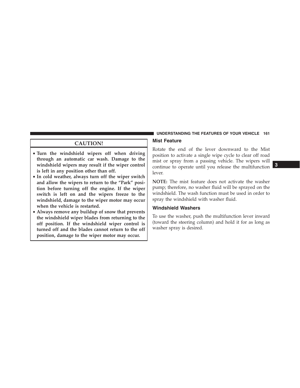 Mist feature, Windshield washers | Chrysler 2015 300 - Owner Manual User Manual | Page 163 / 584