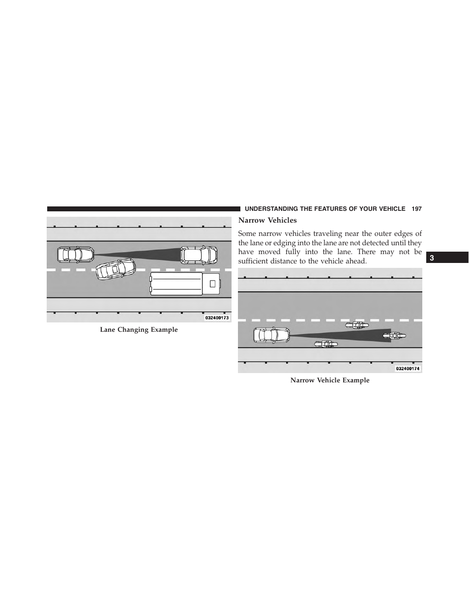 Narrow vehicles | Chrysler 2015 300 - Owner Manual User Manual | Page 199 / 584