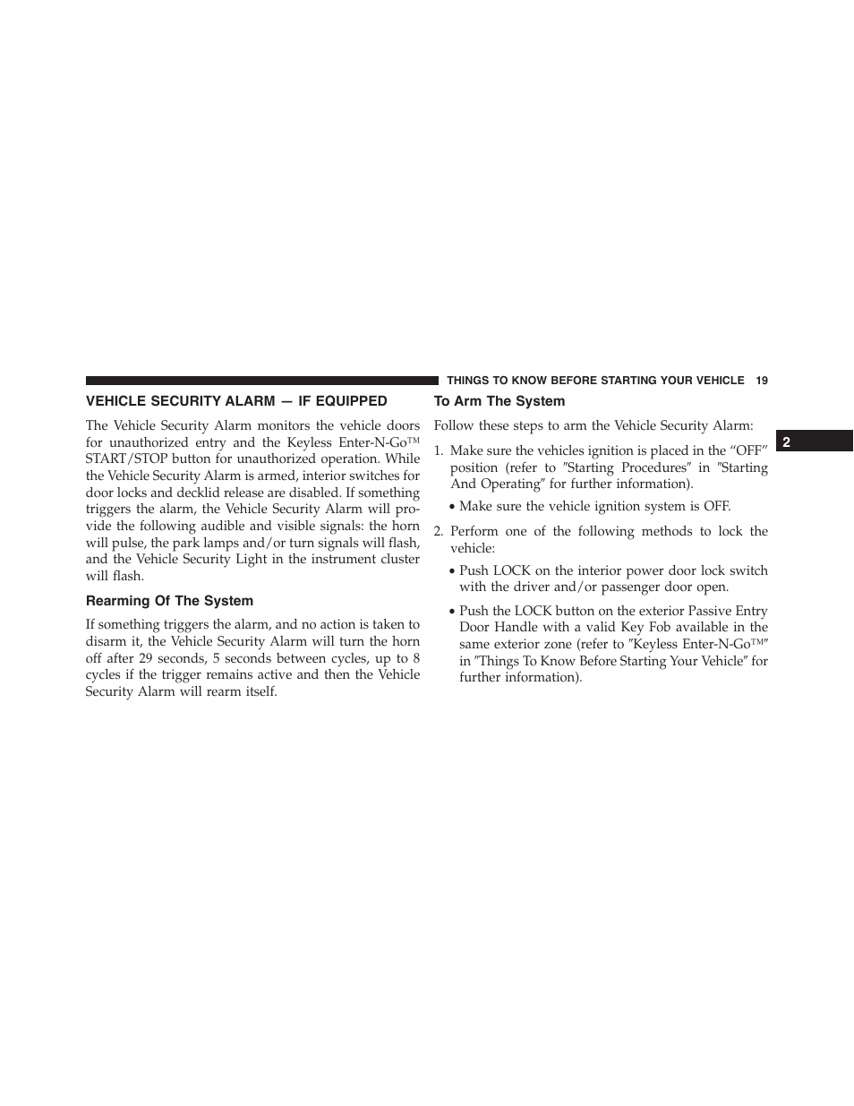 Vehicle security alarm — if equipped, Rearming of the system, To arm the system | Vehicle security alarm, If equipped | Chrysler 2015 300 - Owner Manual User Manual | Page 21 / 584