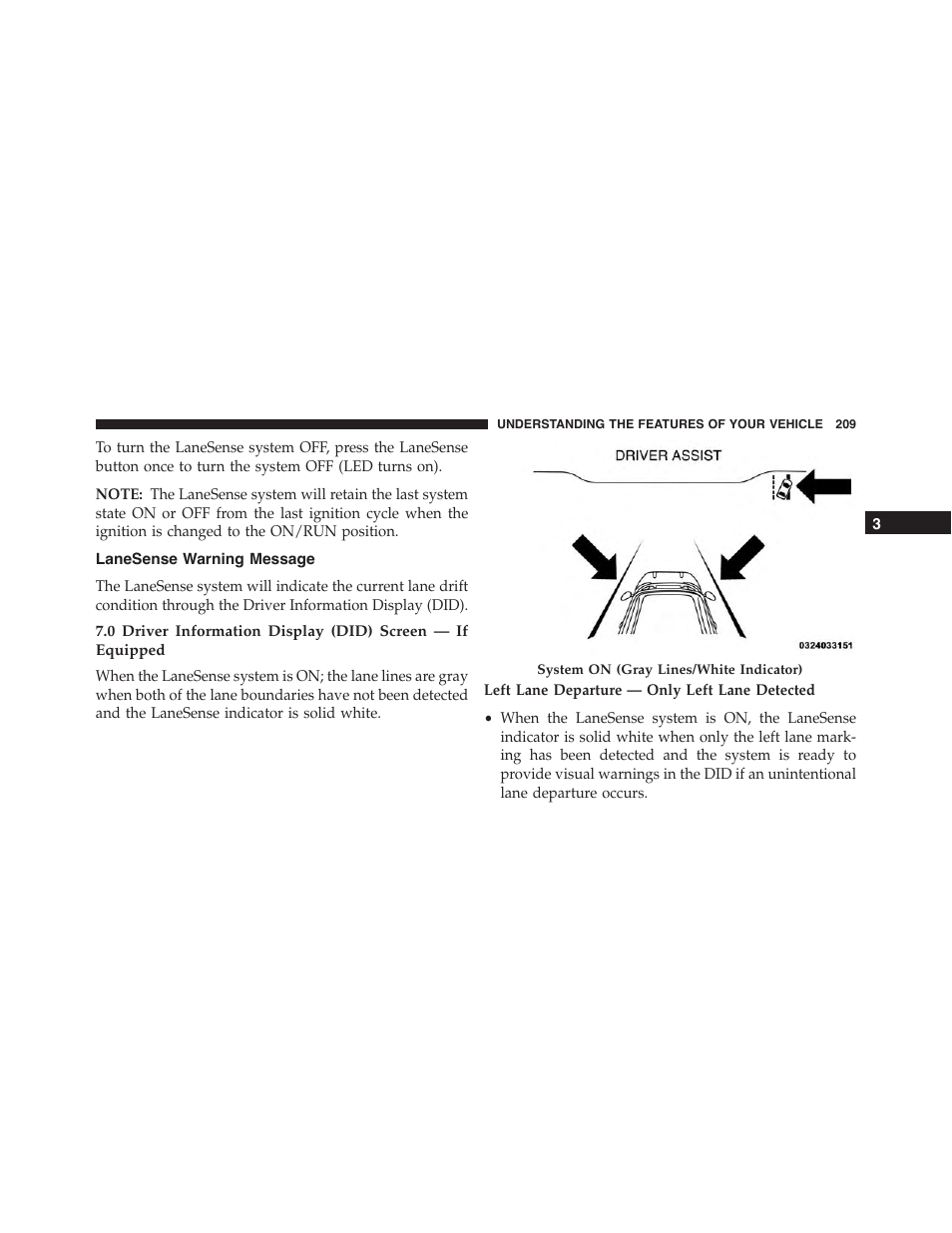 Lanesense warning message | Chrysler 2015 300 - Owner Manual User Manual | Page 211 / 584