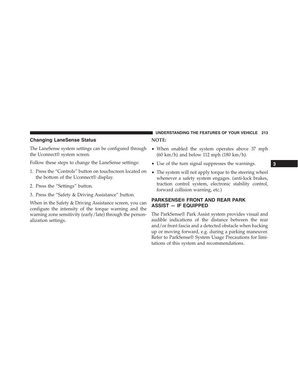 Changing lanesense status, Parksense® front and rear park, Assist — if equipped | Chrysler 2015 300 - Owner Manual User Manual | Page 215 / 584