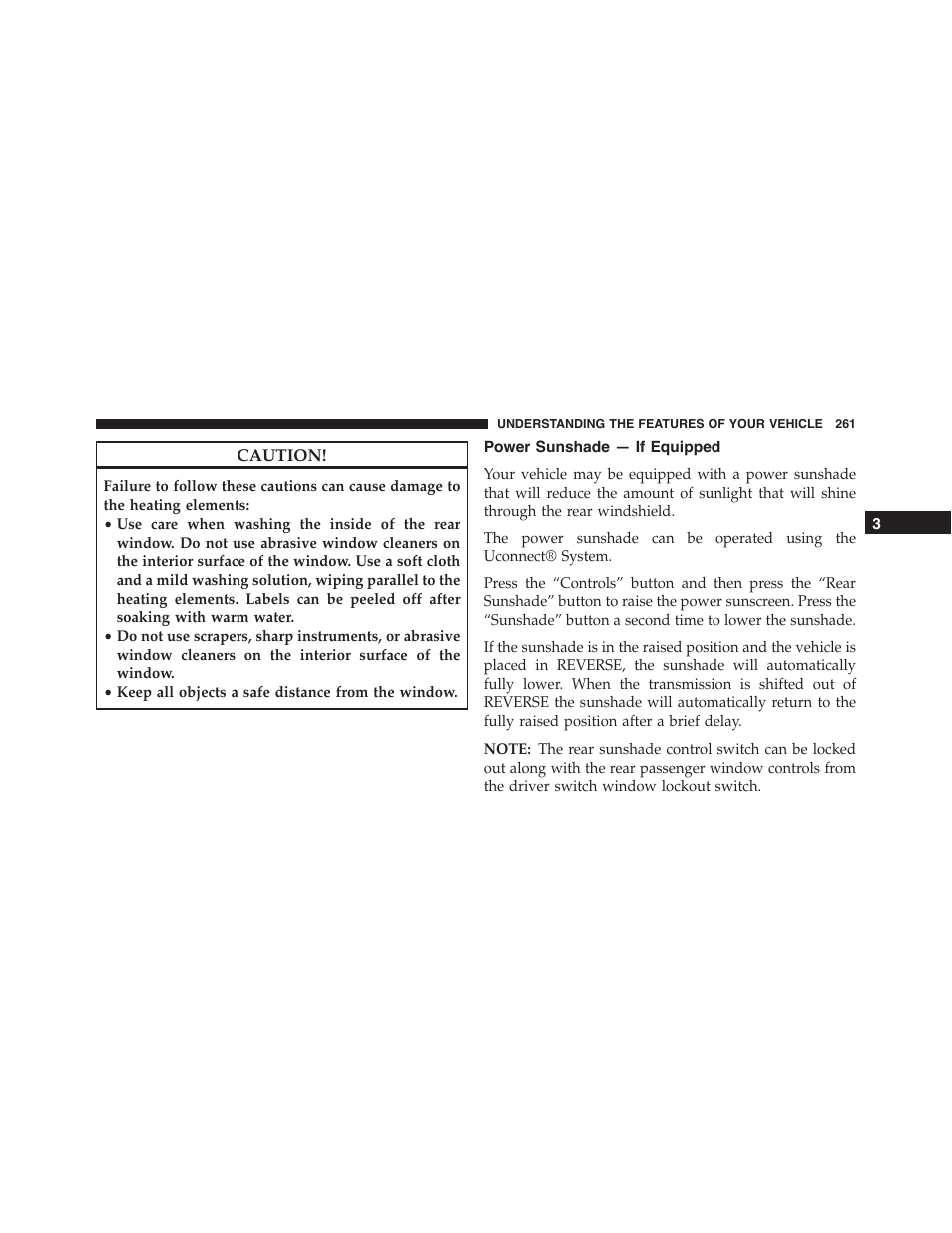 Power sunshade — if equipped | Chrysler 2015 300 - Owner Manual User Manual | Page 263 / 584
