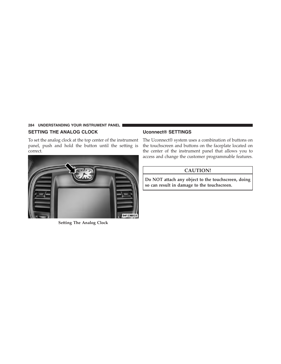 Setting the analog clock, Uconnect® settings | Chrysler 2015 300 - Owner Manual User Manual | Page 286 / 584