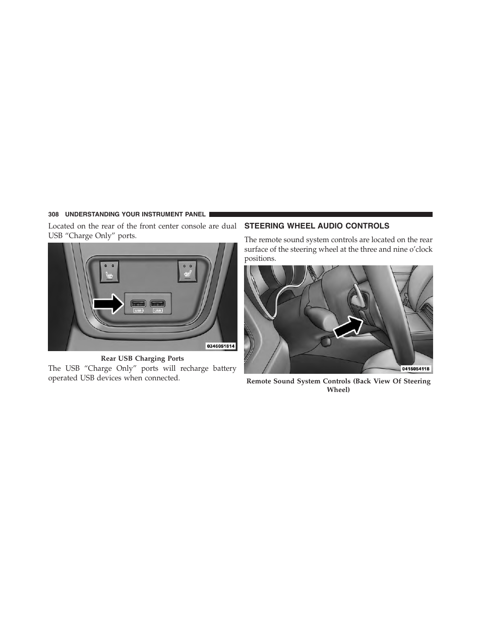 Steering wheel audio controls | Chrysler 2015 300 - Owner Manual User Manual | Page 310 / 584