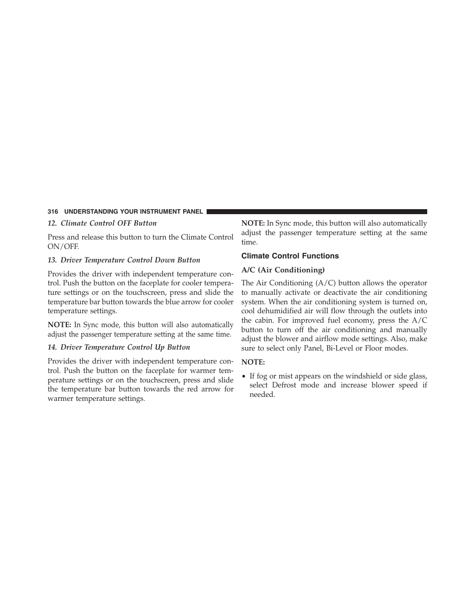 Climate control functions, A/c (air conditioning) | Chrysler 2015 300 - Owner Manual User Manual | Page 318 / 584