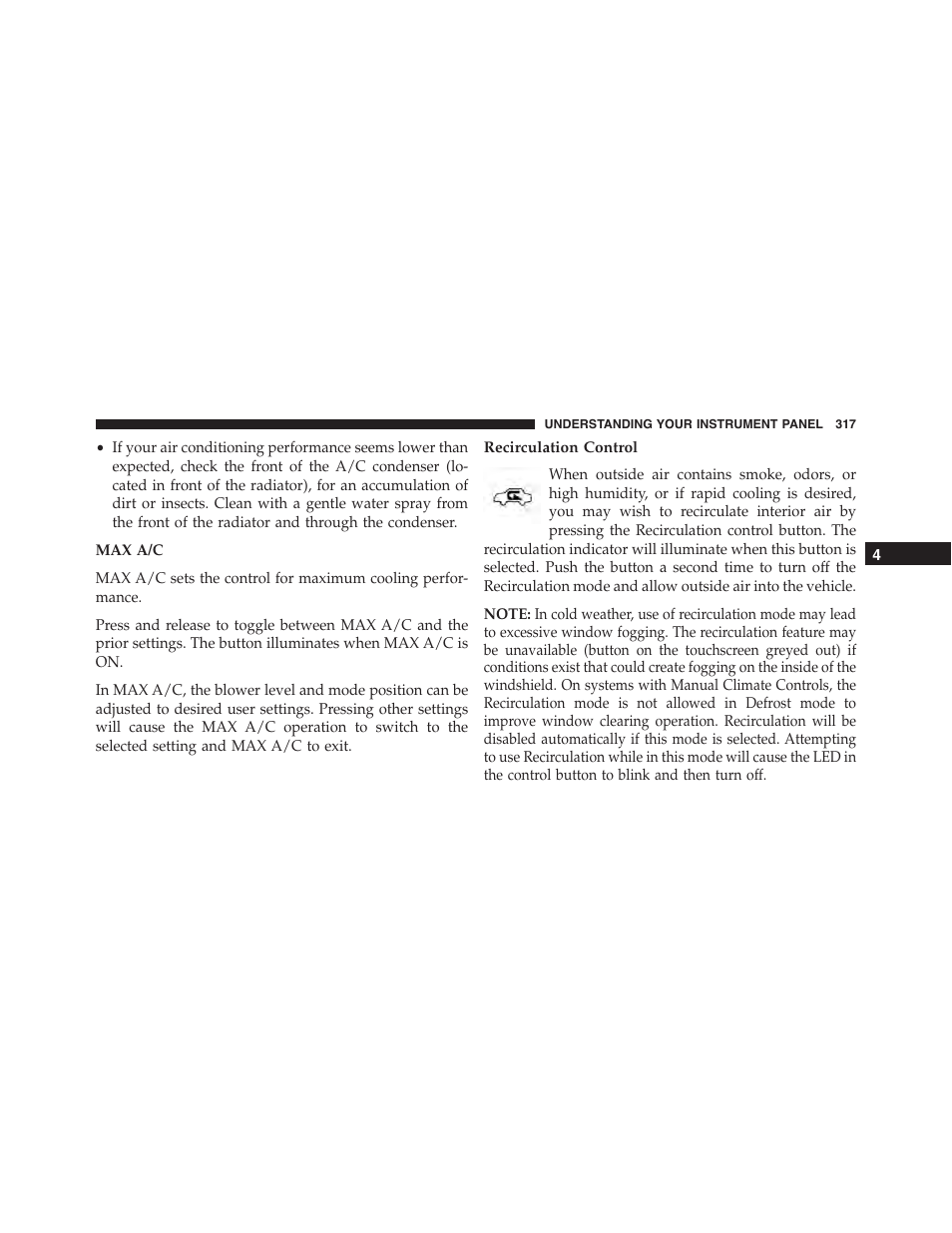 Recirculation control | Chrysler 2015 300 - Owner Manual User Manual | Page 319 / 584