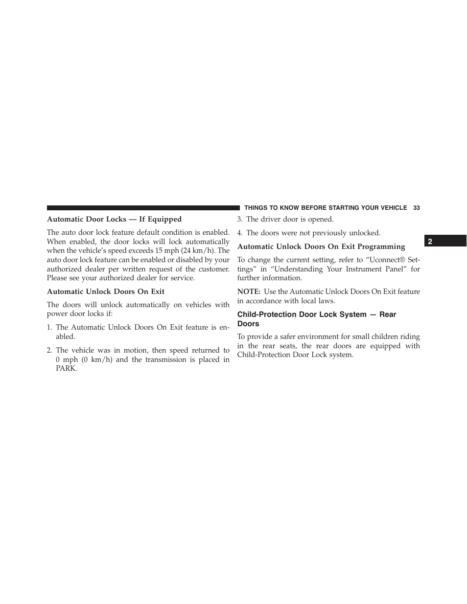 Automatic door locks — if equipped, Automatic unlock doors on exit, Automatic unlock doors on exit programming | Child-protection door lock system — rear doors, Child-protection door lock system, Rear doors | Chrysler 2015 300 - Owner Manual User Manual | Page 35 / 584