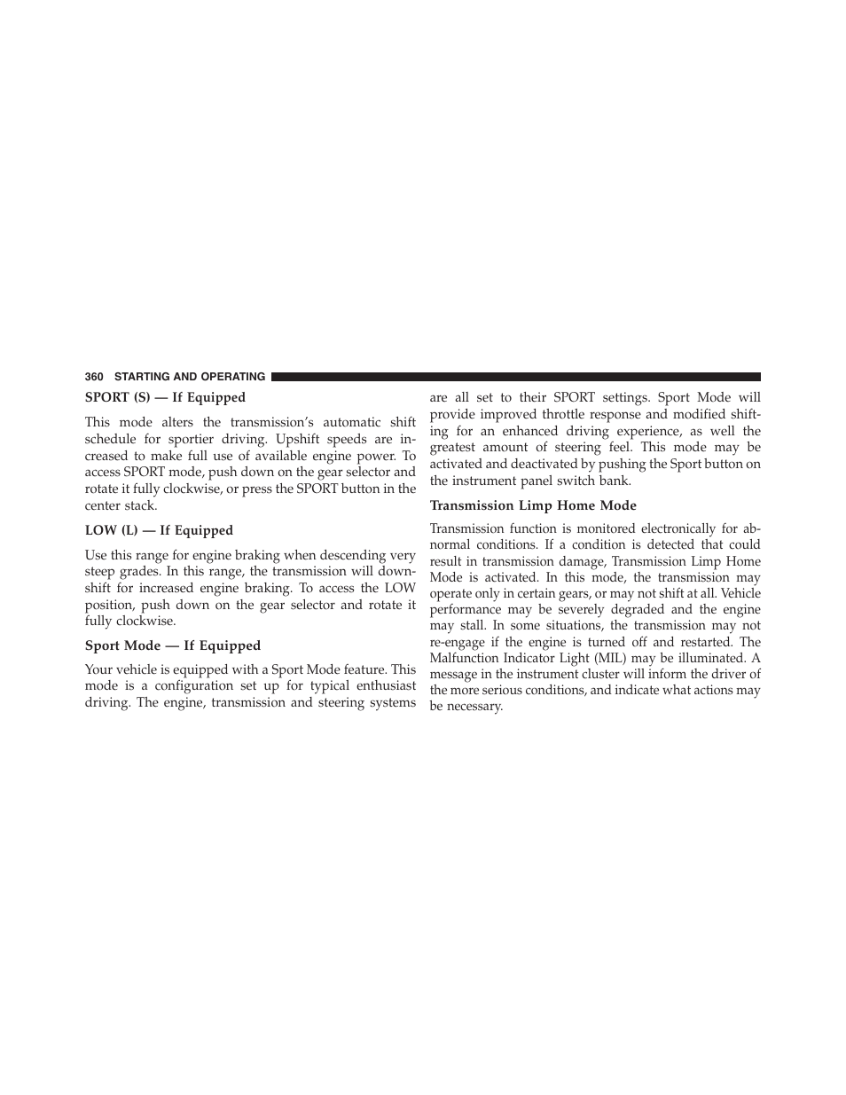 Sport mode — if equipped, Transmission limp home mode | Chrysler 2015 300 - Owner Manual User Manual | Page 362 / 584