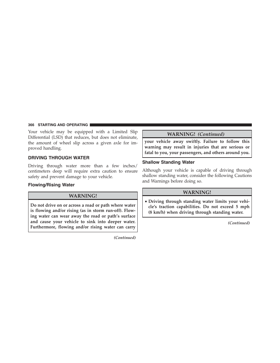 Driving through water, Flowing/rising water, Shallow standing water | Chrysler 2015 300 - Owner Manual User Manual | Page 368 / 584