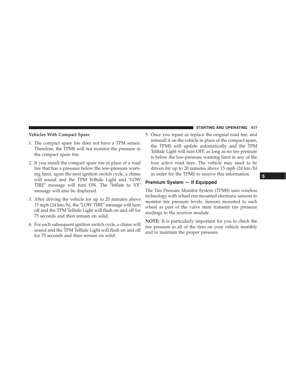 Premium system — if equipped | Chrysler 2015 300 - Owner Manual User Manual | Page 419 / 584