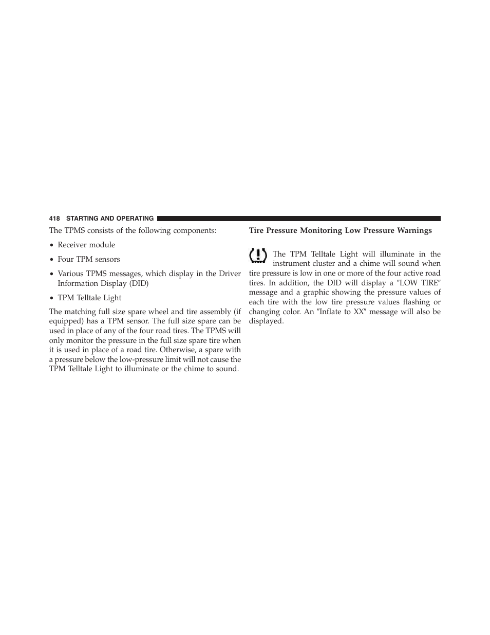 Tire pressure monitoring low pressure warnings | Chrysler 2015 300 - Owner Manual User Manual | Page 420 / 584