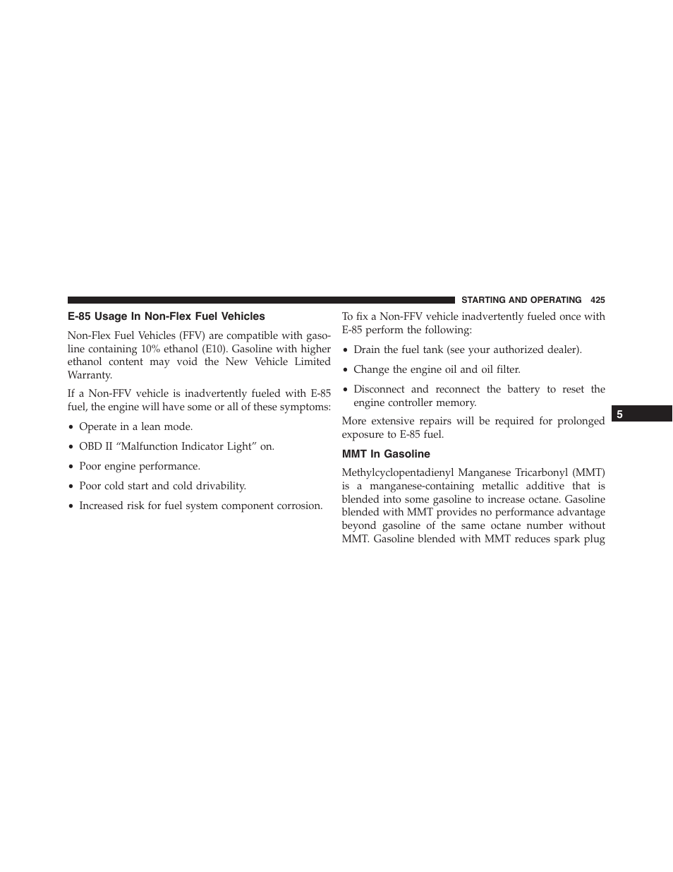 E-85 usage in non-flex fuel vehicles, Mmt in gasoline | Chrysler 2015 300 - Owner Manual User Manual | Page 427 / 584