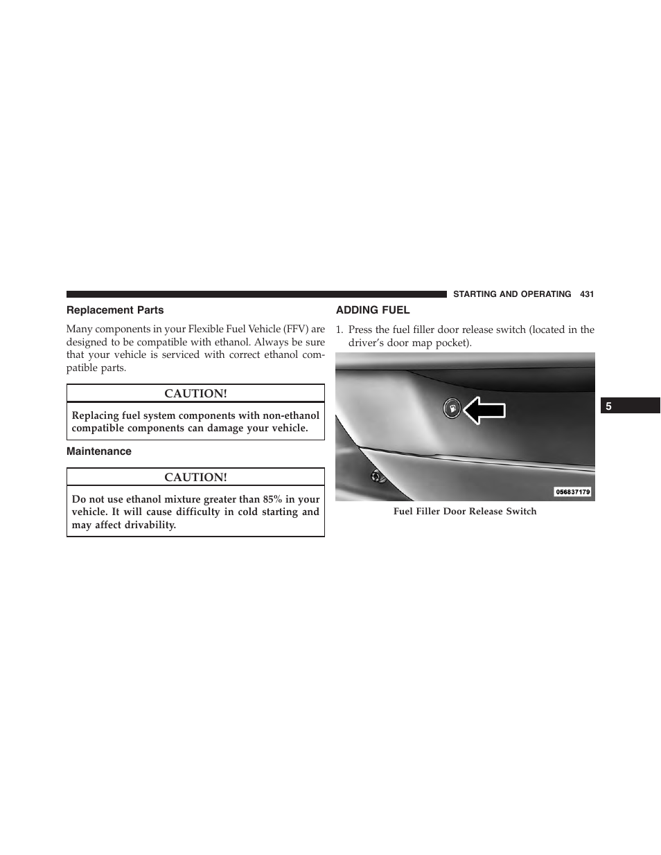 Replacement parts, Maintenance, Adding fuel | Chrysler 2015 300 - Owner Manual User Manual | Page 433 / 584