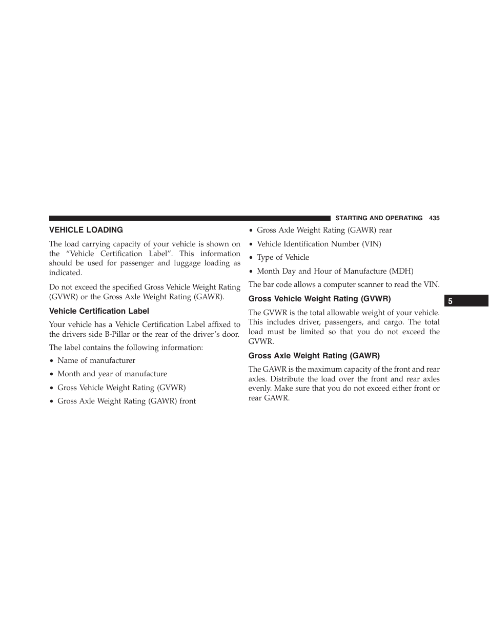 Vehicle loading, Vehicle certification label, Gross vehicle weight rating (gvwr) | Gross axle weight rating (gawr) | Chrysler 2015 300 - Owner Manual User Manual | Page 437 / 584