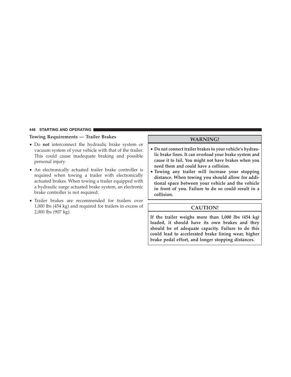 Towing requirements — trailer brakes | Chrysler 2015 300 - Owner Manual User Manual | Page 448 / 584