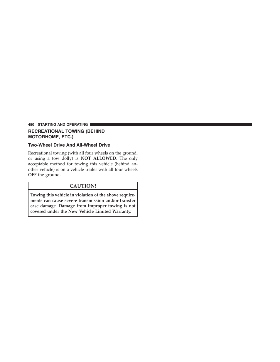 Recreational towing (behind motorhome, etc.), Two-wheel drive and all-wheel drive, Recreational towing (behind | Motorhome, etc.) | Chrysler 2015 300 - Owner Manual User Manual | Page 452 / 584