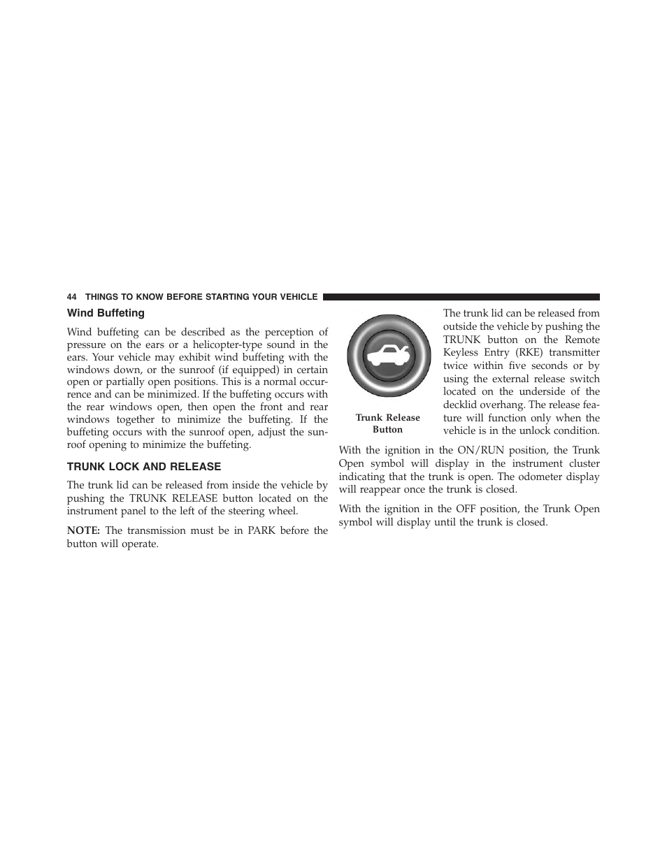 Wind buffeting, Trunk lock and release | Chrysler 2015 300 - Owner Manual User Manual | Page 46 / 584