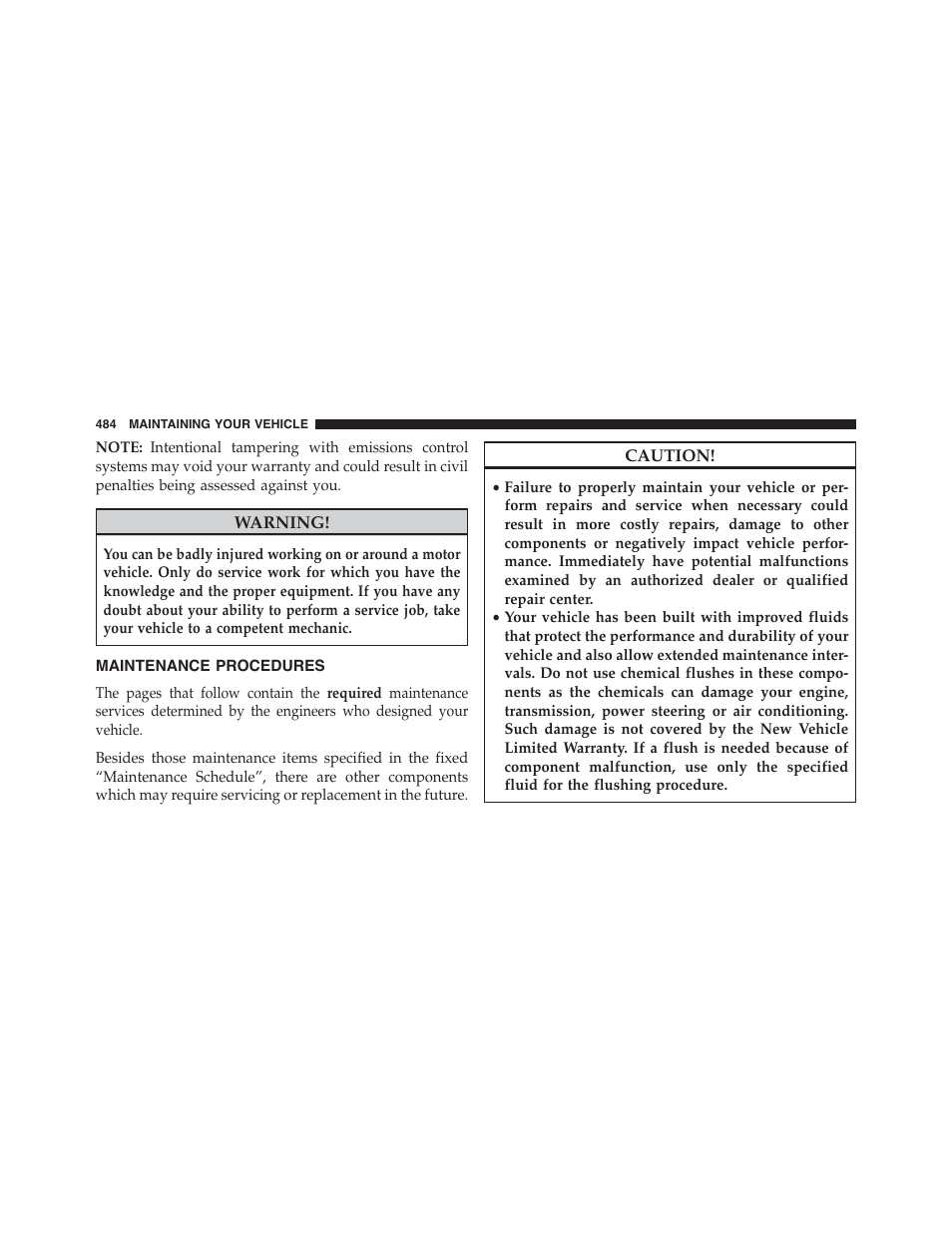 Maintenance procedures | Chrysler 2015 300 - Owner Manual User Manual | Page 486 / 584