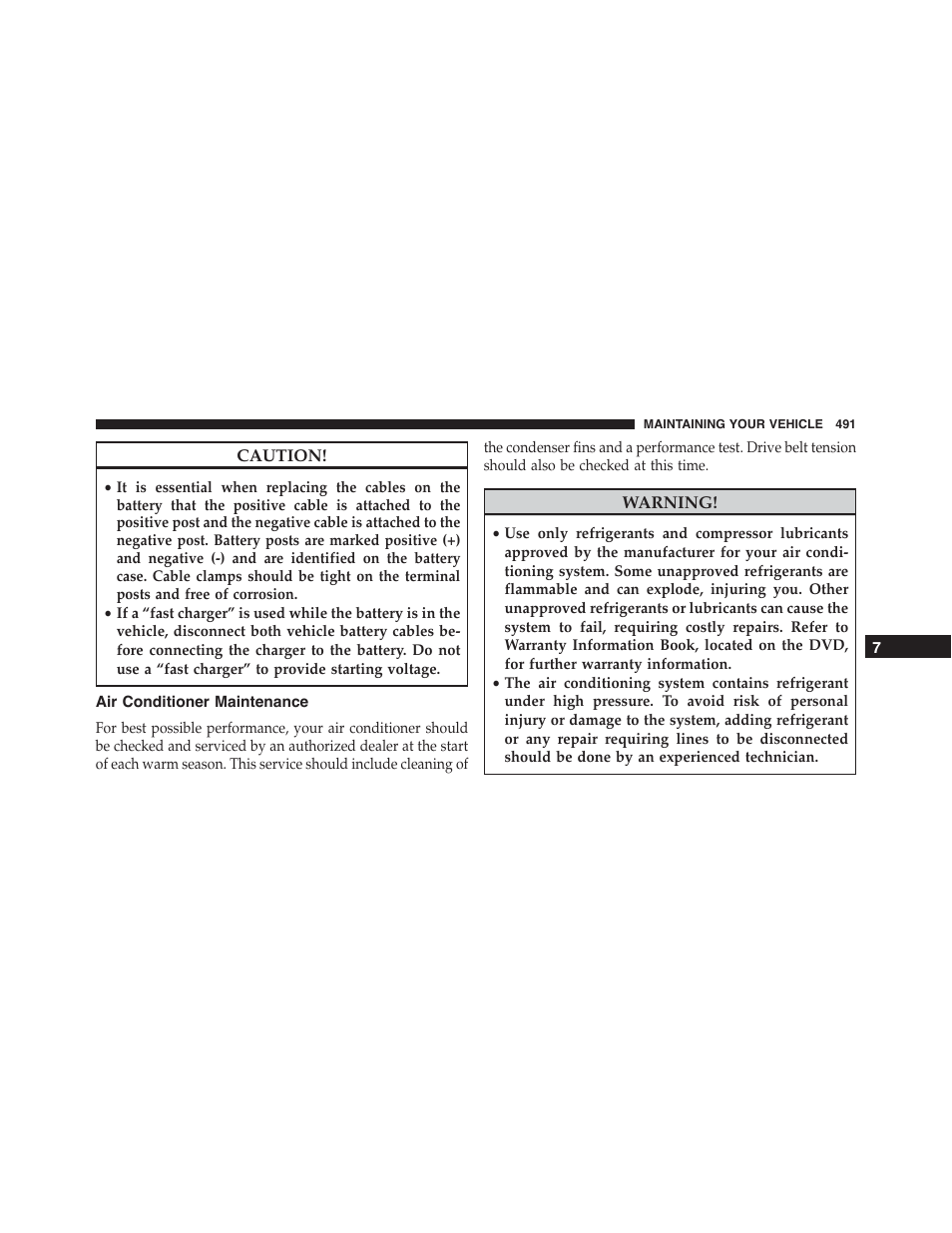 Air conditioner maintenance | Chrysler 2015 300 - Owner Manual User Manual | Page 493 / 584