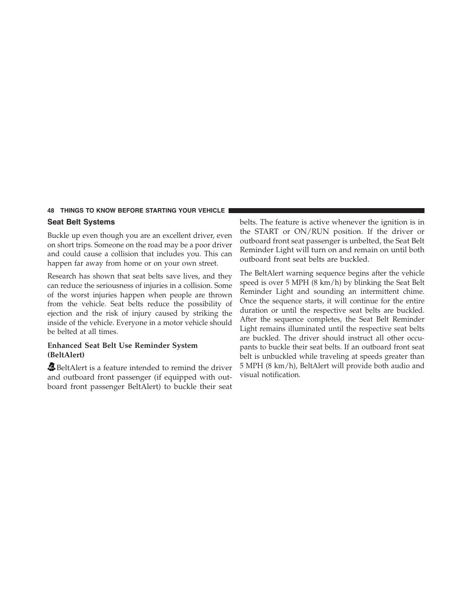 Seat belt systems, Enhanced seat belt use reminder system (beltalert) | Chrysler 2015 300 - Owner Manual User Manual | Page 50 / 584