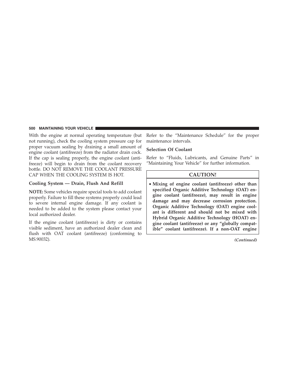 Cooling system — drain, flush and refill, Selection of coolant | Chrysler 2015 300 - Owner Manual User Manual | Page 502 / 584