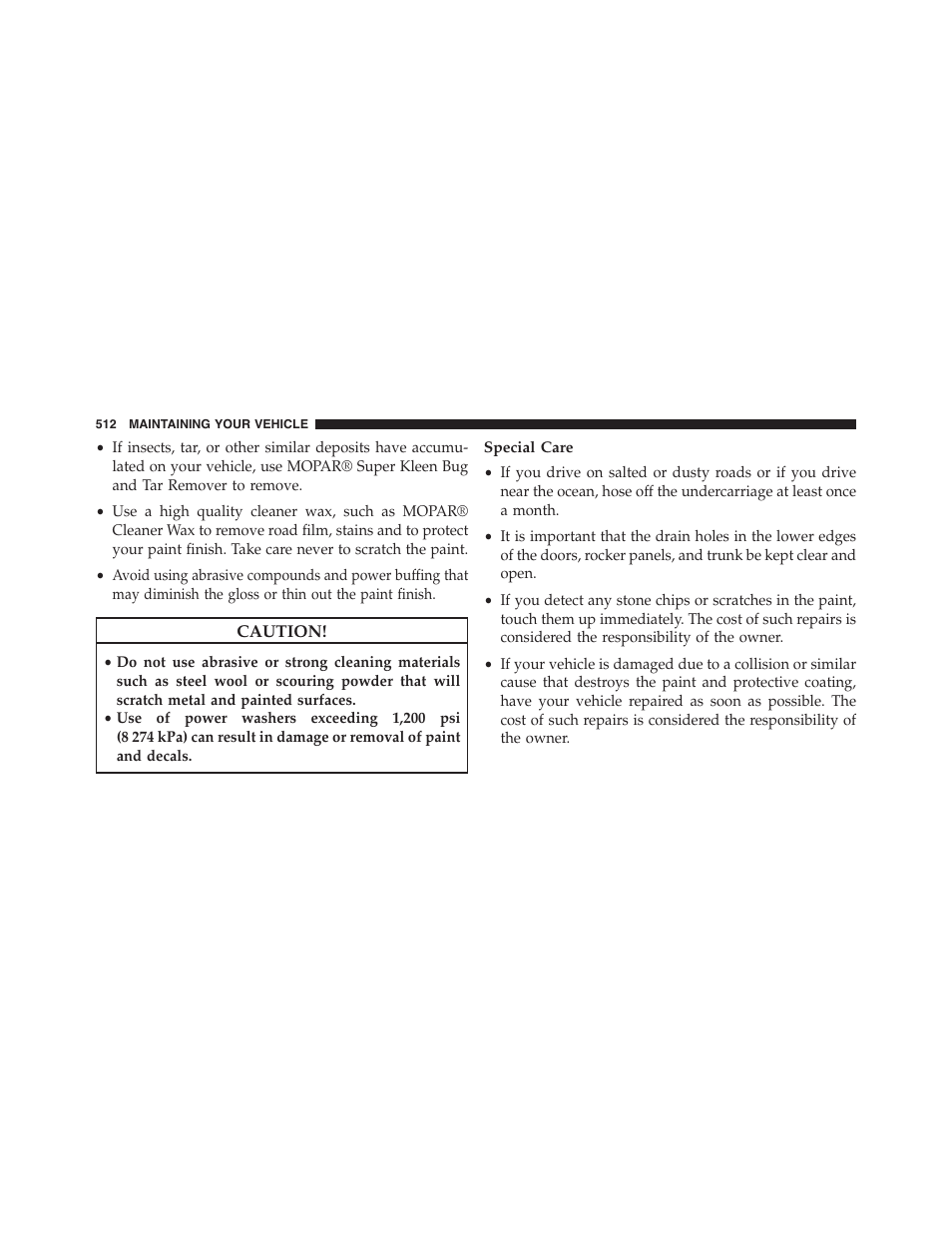 Special care | Chrysler 2015 300 - Owner Manual User Manual | Page 514 / 584