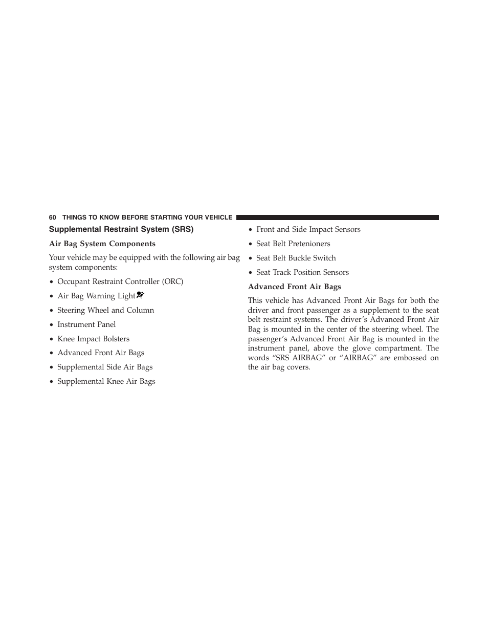 Supplemental restraint system (srs), Air bag system components, Advanced front air bags | Chrysler 2015 300 - Owner Manual User Manual | Page 62 / 584